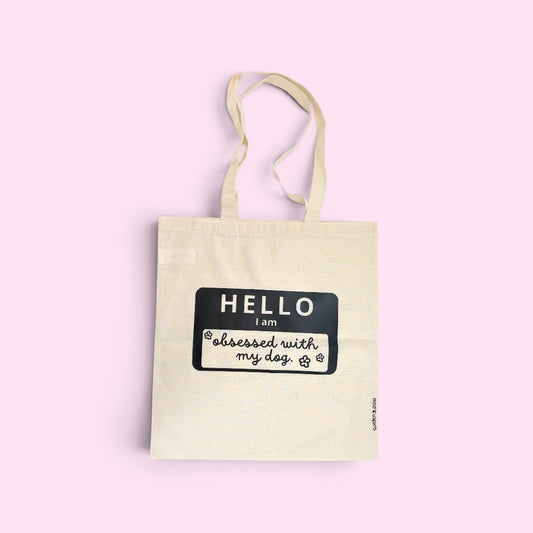 Obsessed with my dog - Tote Bag
